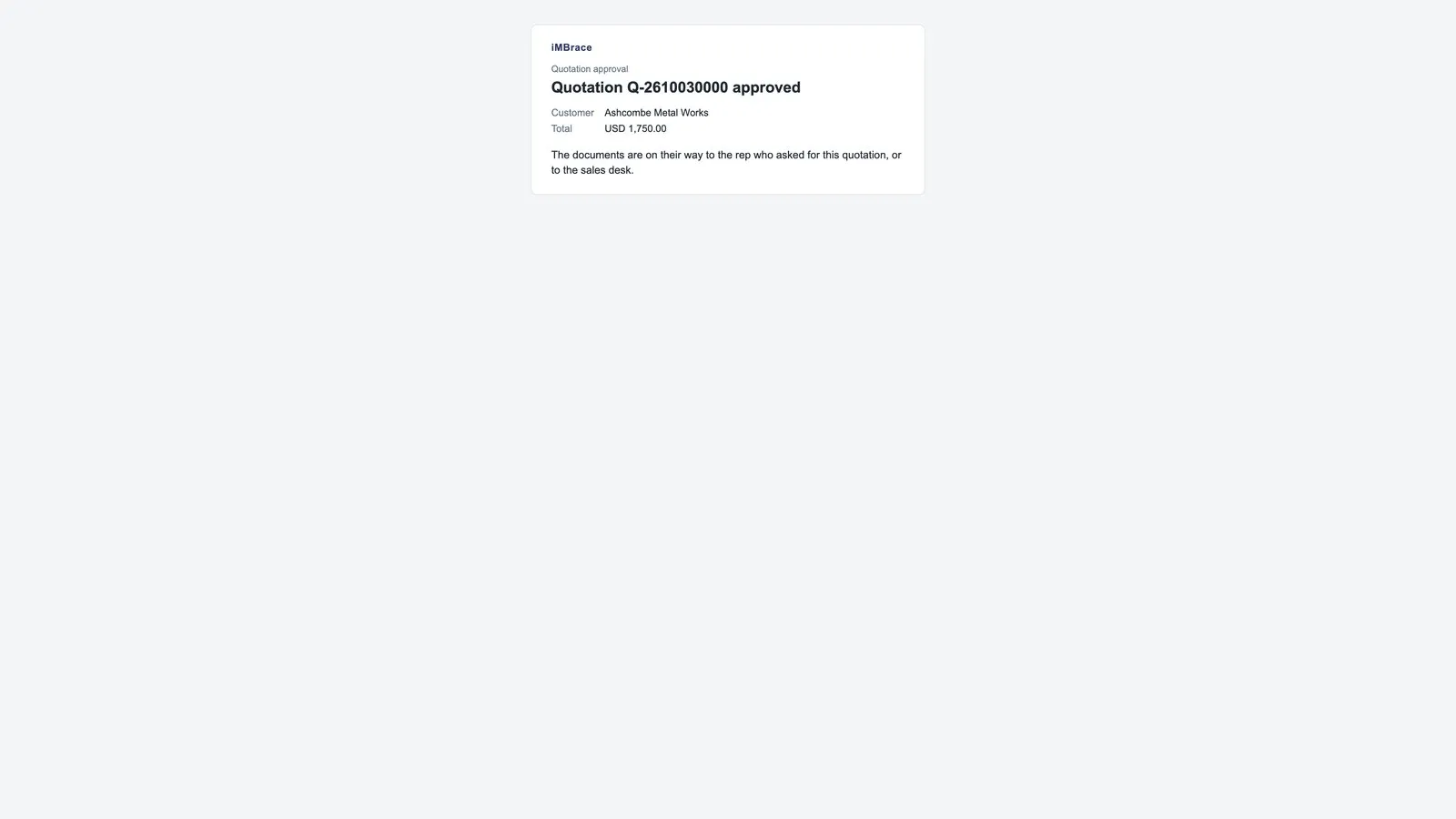 The page shown after Confirm: the quotation approved and the documents on their way